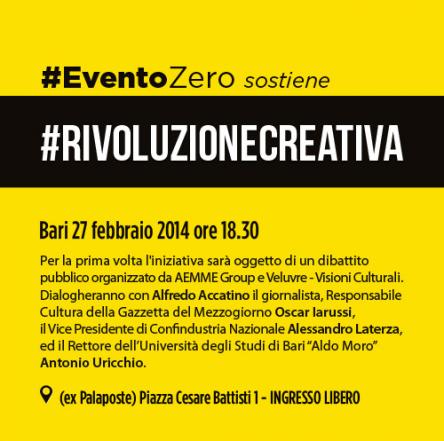 #EventoZero sostiene #RIVOLUZIONECREATIVA