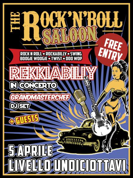 THE ROCK 'N' ROLL SALOON Special Guest: Rekkiabilly - Sabato 5 aprile 2014 al Livello 11/8, Trepuzzi
