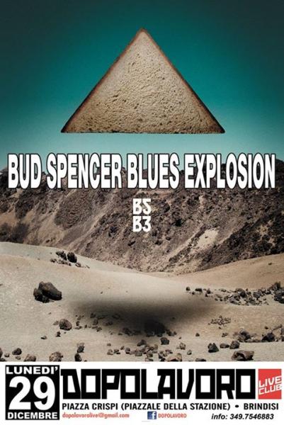 Bud Spencer Blues Explosion il 29 Dicembre al Dopolavoro di Brindisi