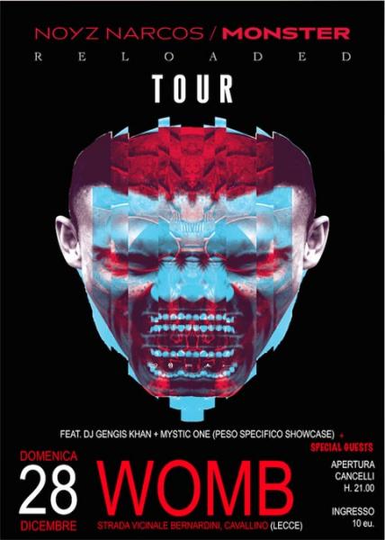 Noyz Narcos: “Monster Reloaded Tour” live il 28 Dicembre al Womb di Cavallino (LE)