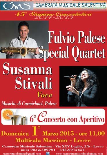 Fulvio Palese Special Quartet e Susanna Stivali live Domenica 1 Marzo al Multisala Massimo di Lecce