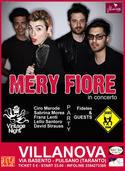 MEry Fiore in concerto + Vintage Night, the party!!! + Dance Zone