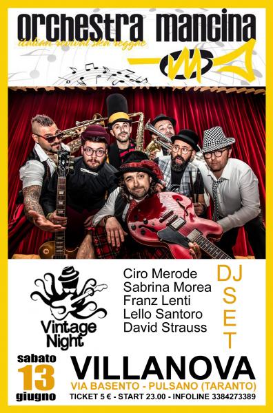 ORCHESTRA MANCINA in concerto + VINTAGE NIGHT, the party!!!