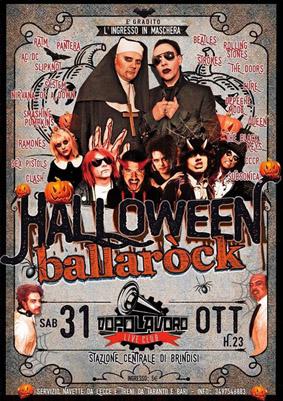 Sabato 31 Ottobre Halloween Party al Dopolavoro di Brindisi con BALLAROCK