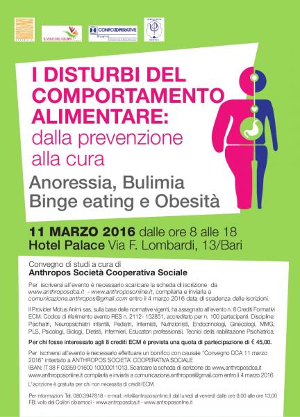 “I Disturbi del Comportamento Alimentare: dalla prevenzione alla cura. Anoressia, Bulimia, Binge eat