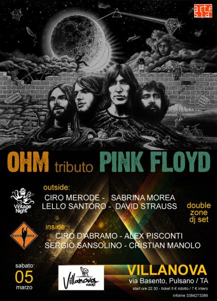 OHM in concerto / PINK FLOYD tribute + DOUBLE ZONE DJ SET