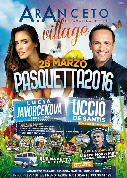 Pasquetta 2016 Ostuni - ARANCETO VILLAGE - 28 Marzo
