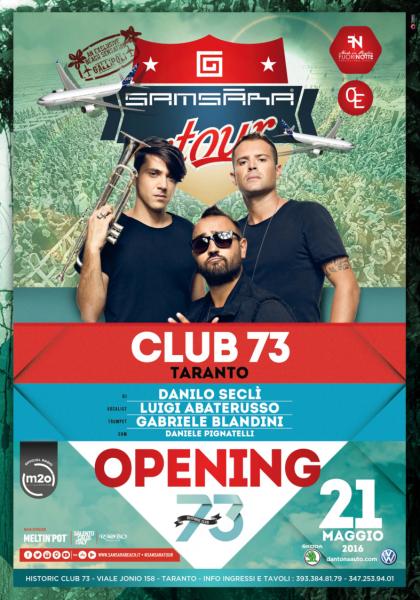 Sab 21 Maggio Opening CLUB 73 - TARANTO