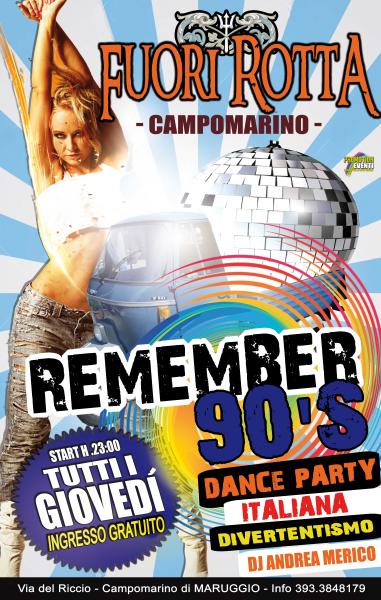 Tutti i Giovedi FUORI ROTTA - Campomarino - Remember 90's Dance PARTY