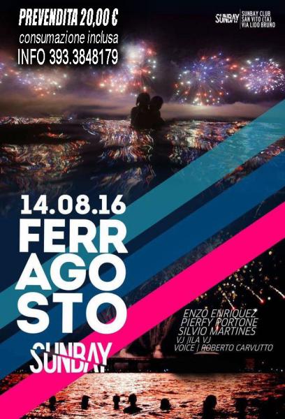 SUNBAY Disco Beach - Notte Di Ferragosto @ Taranto - 14 Agosto 2016