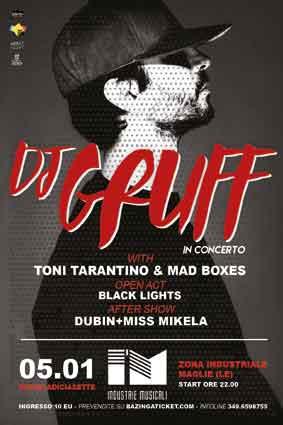 DJ Gruff il 5 gennaio alle Industrie Musicali di Maglie (LE)