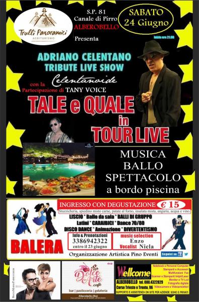 TALE E QUALE IN TOUR LIVE SHOW - CELENTANO TRIBUTE CON 