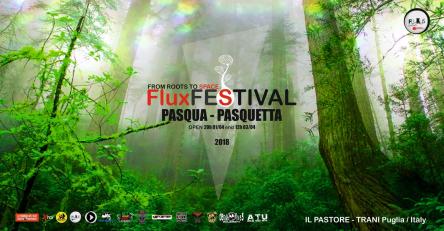 FLUxFEST Pasqua / Pasquetta 2018 (from roots to space)