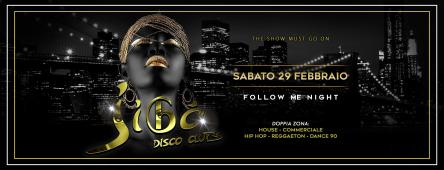 Follow Me Night - JIBO Disco - San Giorgio Jonico