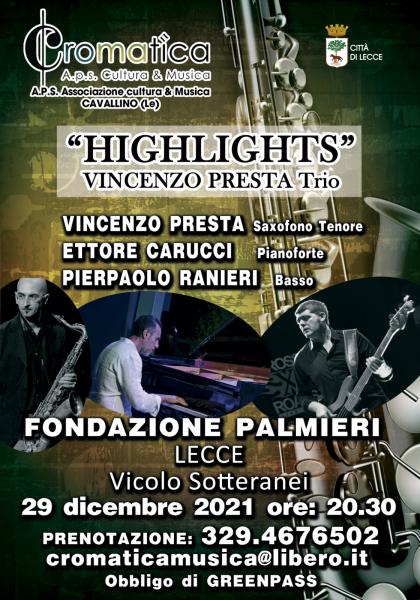 Vincenzo Presta Trio in “Highlights” alla Fondazione Palmieri a Lecce