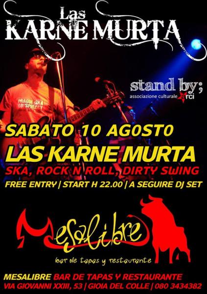 LAS KARNE MURTA live at MESALIBRE Gioia del Colle San Lorenzo