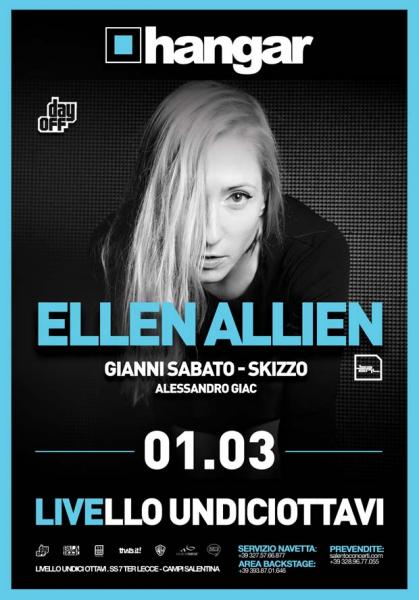 Ellen Allien al LIVELLO UNDICIOTTAVI di Trepuzzi (LE) - Sabato 1 Marzo 2014 h. 23