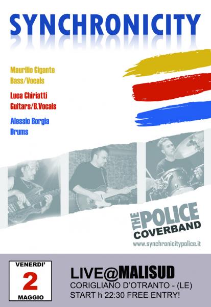 SYNCHRONICITY (Police Coverband) LIVE al MALISUD di Corigliano D'Otranto