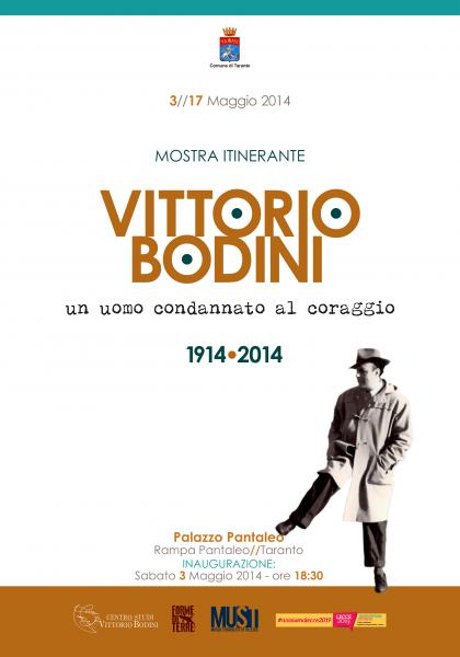 VITTORIO BODINI. UN UOMO CONDANNATO AL CORAGGIO
