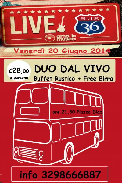 BUS 36 PRESENTA LA PRIMA SERATA “LIVE ON THE ROAD”