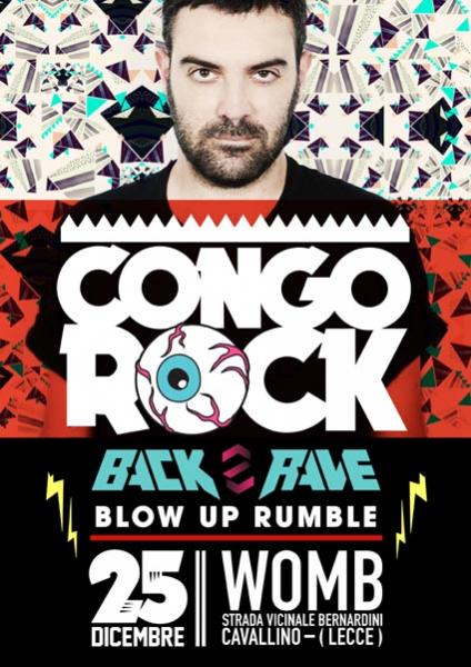 Congorock il 25 Dicembre al Womb di Cavallino (LE)