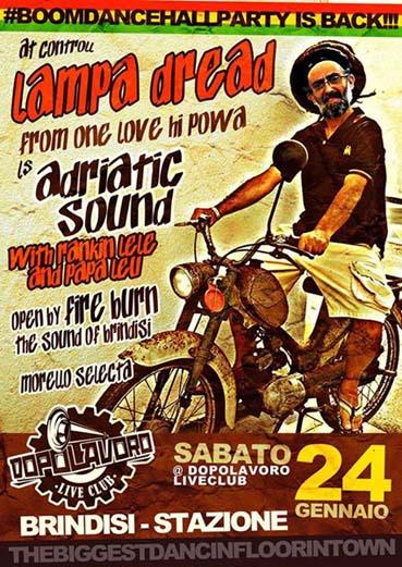 Boom Dancehall Party con LAMPA DREAD Sabato 24 Gennaio al Dopolavoro di Brindisi