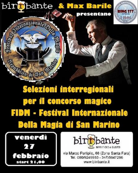 BIRRBANTE PRESENTA: Selezioni interregionali per il concorso magico della FIDM