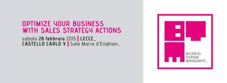 BTM BUSINESS TOURISM MANAGEMENT - LECCE CASTELLO CARLO V