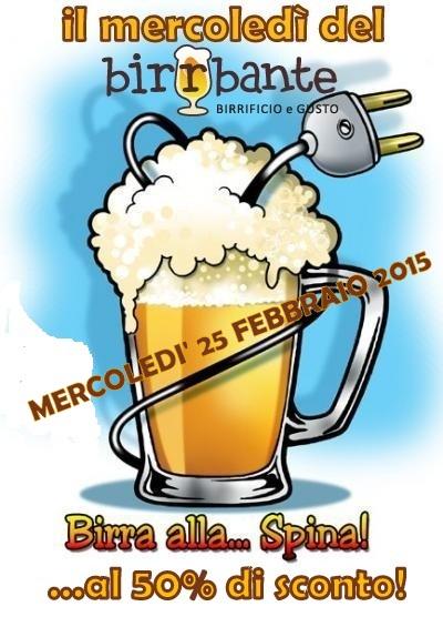 IL MERCOLEDI' DEL BIRRBANTE: FESTA DELLA BIRBA...SCONTO DEL 50% SU TUTTE LE NOSTRE BIRRE ARTIGIANALI