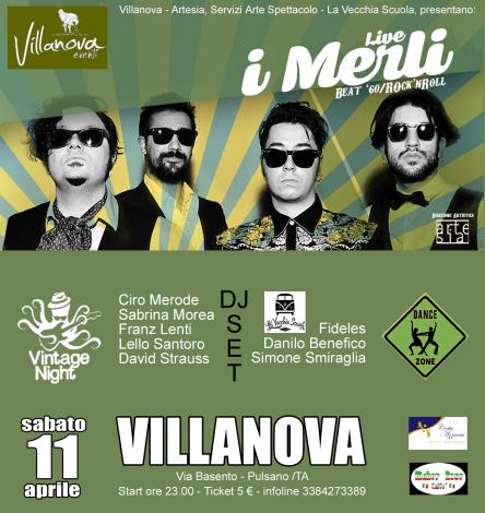 I Merli in concerto + Vintage Night, the party!!! + Dance Zone