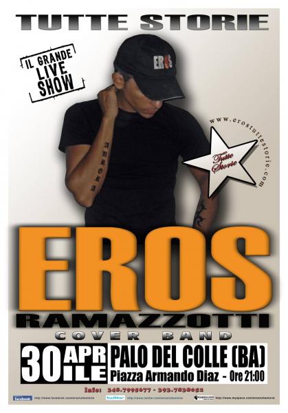 TUTTE STORIE - Eros Ramazzotti Cover Band in CONCERTO