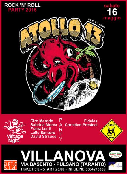 ROCK 'N' ROLL PARTY con ATOLLO13 in concerto + VINTAGE NIGHT + DANCE ZONE
