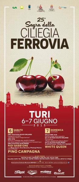 XXV SAGRA DELLA CILIEGIA FERROVIA DI TURI