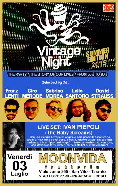 VINTAGE NIGHT, the party!!! + IVAN PIEPOLI in concerto (THE BABY SCREAMS)