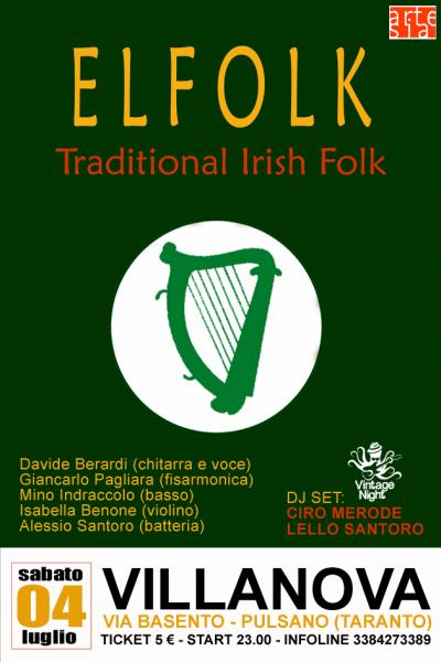 ELFOLK in concerto (Traditional Irish Folk) + DJ SET con CIRO MERODE e LELLO SANTORO