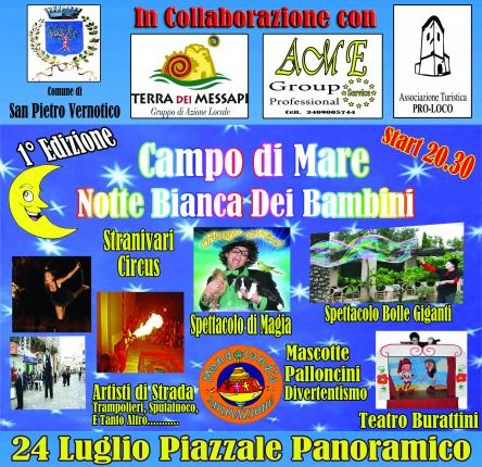 NOTTE BIANCA DEI BAMBINI 1° Edizione
