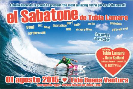 EL SABATONE de Tobia Lamare -- 01 agosto 2015 - feat. Tobia Lamare + Dean Rudland (Acid Jazz records