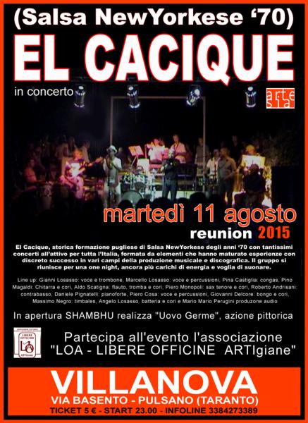 EL CACIQUE in concerto - reunion 2015 (Salsa NewYorkese '70)
