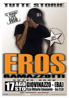 TUTTE STORIE - Eros Ramazzotti Cover Band in CONCERTO