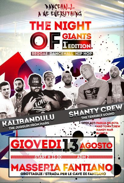 13 Agosto THE NIGHT OF GIANTS ft KALIBANDULU & SHANTY CREW - DANCEHALL REGGAE HIP HOP