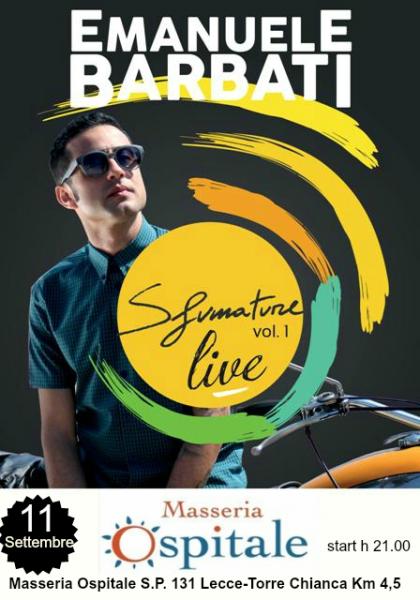 Emanuele Barbati live alla Masseria Ospitale