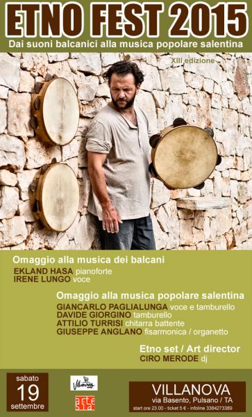 XIII edizione - ETNO FEST 2015 Dai suoni dei balcani alla musica popolare salentina