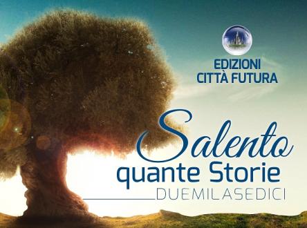 Concorso letterario 'Salento Quante Storie 2016-quarta edizione''