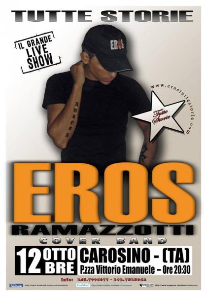 TUTTE STORIE - Eros Ramazzotti Cover Band in CONCERTO