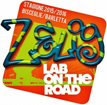 ZELIG LAB on the road PUGLIA 2015/2016