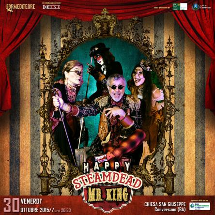 HAPPY STEAMDEAD, MR. KING _ Conversano