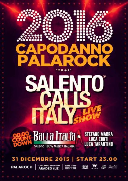 Capodanno al Palarock di Aradeo (LE) con Salento Calls Italy
