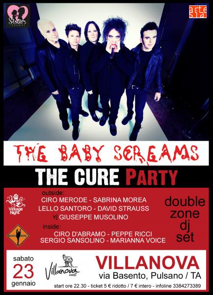 The Cure Party con The Baby Screams in concerto + Double Zone Dj Set