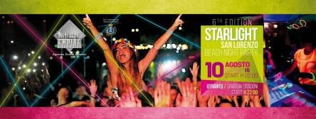 10 AGOSTO 2016 - STARLIGHT BEACH PARTY – SPIAGGIA GRADONI - OTRANTO