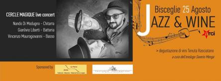 Jazz&Wine _ Cercle Magique in concert